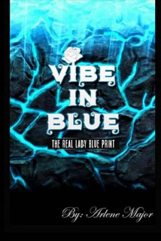 Книга Vibe in Blue Arlene Major