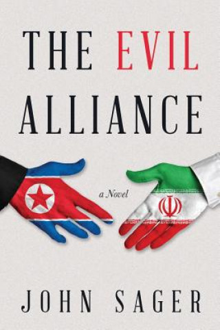 Book The Evil Alliance John Sager