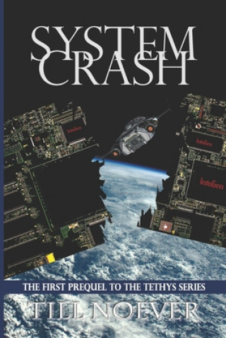 Knjiga System Crash Till Noever