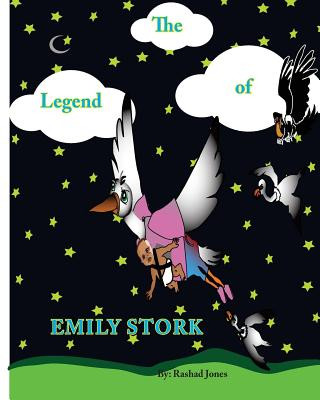 Buch The Legend Of Emily Stork Rashad a Jones