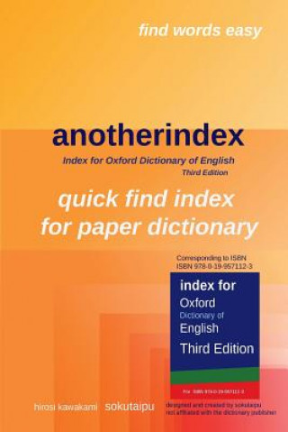 Kniha anotherindex: Index for Oxford Dictionary of English Third Edition H Kawakami