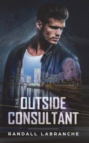 Книга The Outside Consultant Randall Labranche