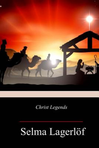 Buch Christ Legends Selma Lagerlof