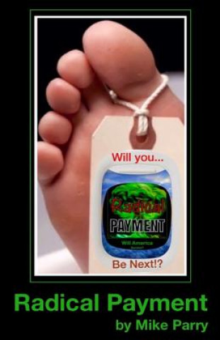 Libro Radical Payment Mike Parry