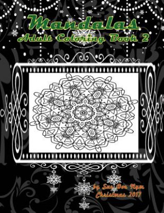 Carte Mandalas: Adult Coloring Book 2 Sue Doe Nym
