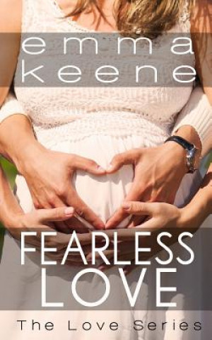 Kniha Fearless Love Emma Keene