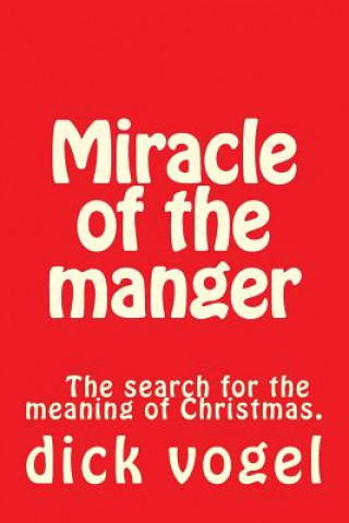 Carte Miracle of the manger Dick Vogel
