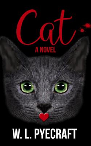 Knjiga Cat W L Pyecraft