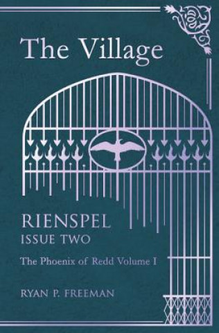 Buch The Village: Rienspel, Issue II Ryan P Freeman