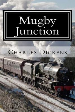 Βιβλίο Mugby Junction DICKENS