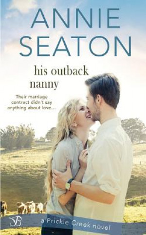 Kniha His Outback Nanny Annie Seaton