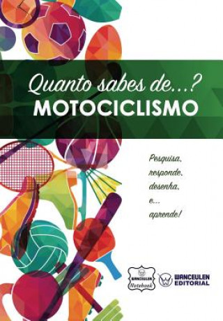 Kniha Quanto Sabes De... Motociclismo Wanceulen Notebook