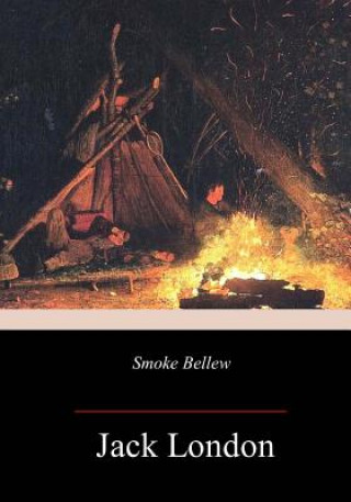 Könyv Smoke Bellew Jack London