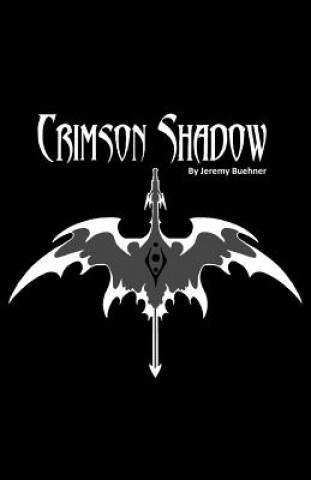 Książka Crimson Shadow Jeremy Buehner