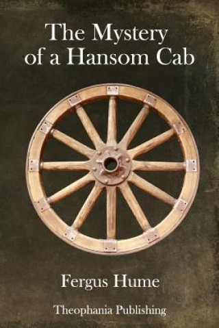 Knjiga The Mystery of a Hansom Cab Fergus Hume