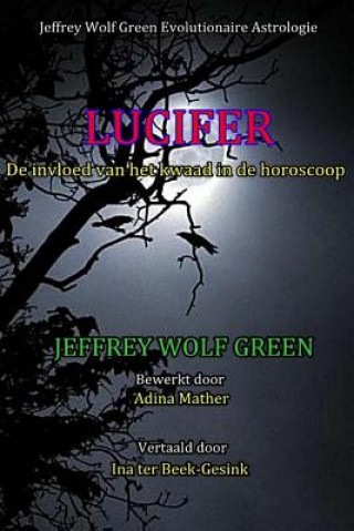 Книга Lucifer Jeffrey Wolf Green