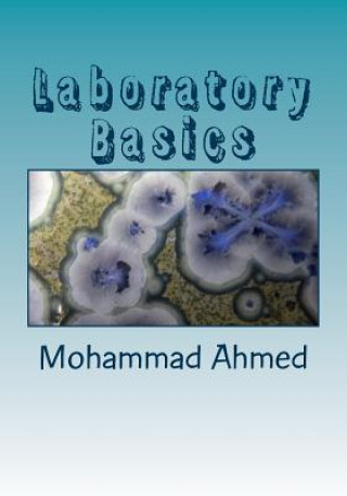 Knjiga Laboratory Basics Dr Mohammad Kabir Ahmed