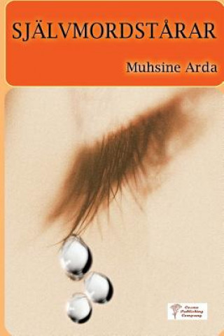 Kniha Sjalvmordstarar Muhsine Arda