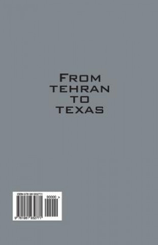 Carte From Tehran to Texas: Adventures of an Immigrant Girl... Farnaz Kamalian Cannon