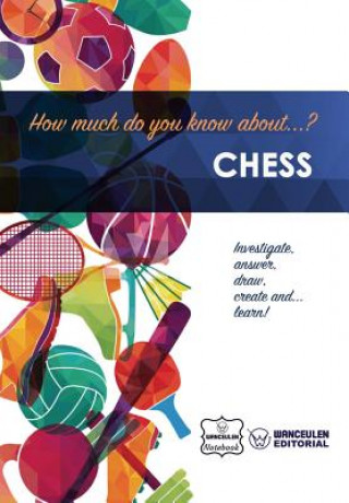 Kniha How much do you know about... Chess Wanceulen Notebook