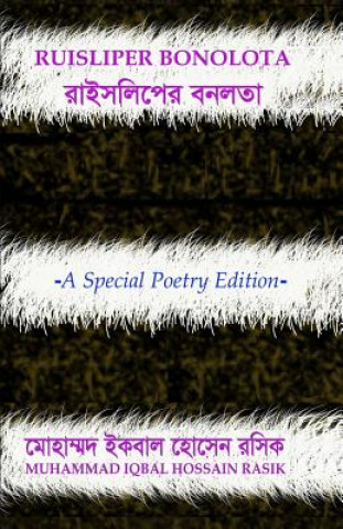 Kniha Ruisliper Bonolota: -A Special Poetry Edition- Muhammad Rasik