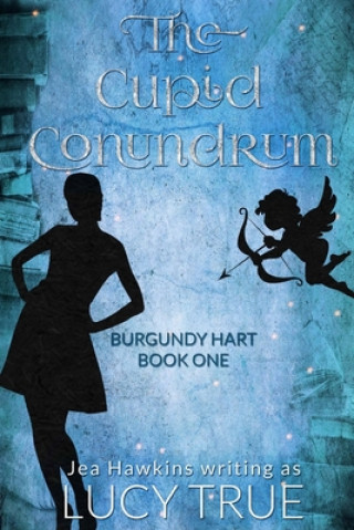 Kniha Cupid Conundrum Lucy True