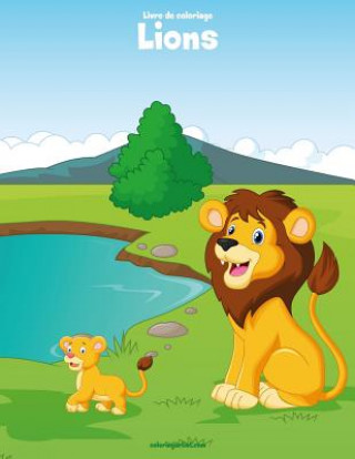 Kniha Livre de coloriage Lions 1 & 2 Nick Snels