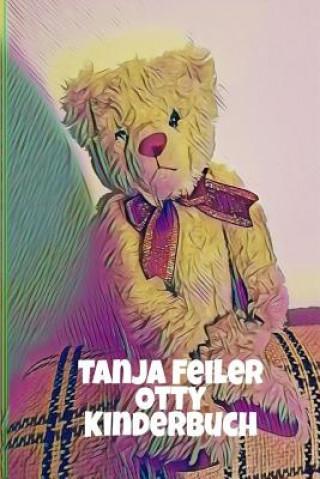 Libro Otty: Kinderbuch Tanja Feiler F