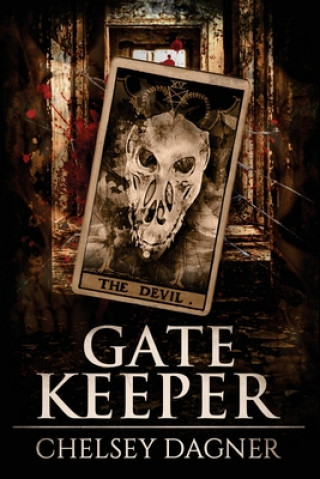 Knjiga Gatekeeper Chelsey Dagner