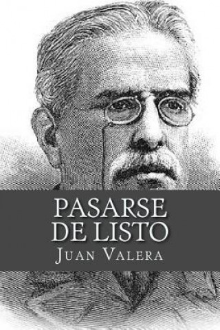 Kniha Pasarse de listo Juan Valera