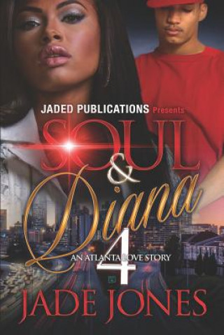 Kniha Soul and Diana 4 Jade Jones