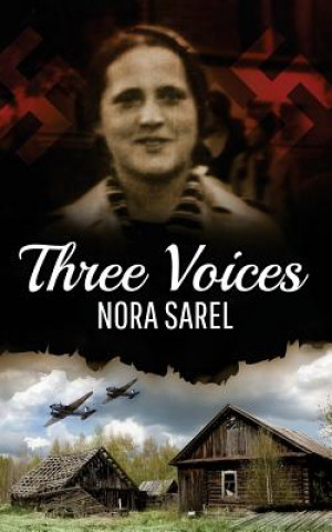 Knjiga Three Voices Nora Sarel