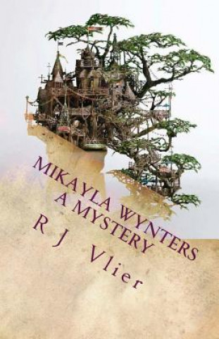 Knjiga A Mikayla Wynters Mystery: This is not a Game R J Vlier