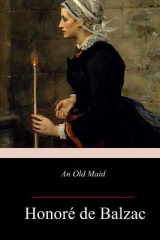 Książka An Old Maid Honore De Balzac