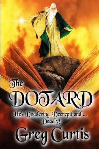 Libro The Dotard Greg Curtis
