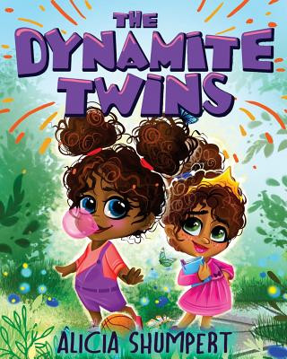 Knjiga The Dynamite Twins Alicia Shumpert