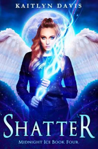 Book Shatter Kaitlyn Davis