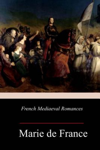 Książka French Mediaeval Romances Marie De France