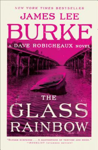 Książka The Glass Rainbow James Lee Burke