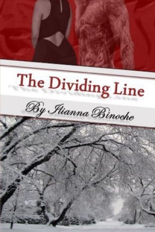 Książka Dividing Line Ilianna Binoche