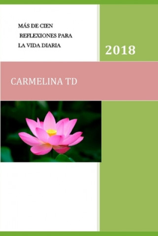 Knjiga Mas de Cien Reflexiones Para La Vida Diaria Carmelina Td