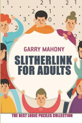 Книга Slitherlink for Adults Garry Mahony