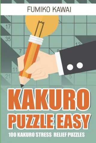 Kniha Kakuro Puzzle Easy Fumiko Kawai