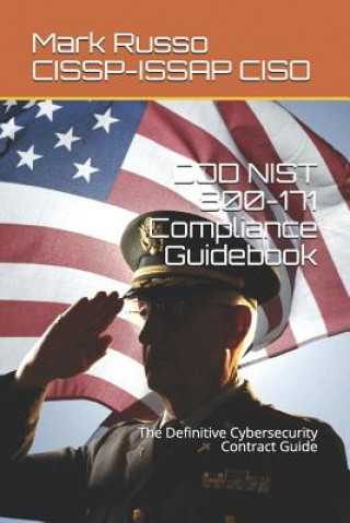 Libro DOD NIST 800-171 Compliance Guidebook Mark a Russo Cissp-Issap