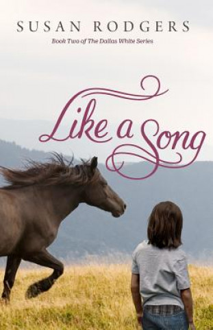 Książka Like A Song Susan Rodgers