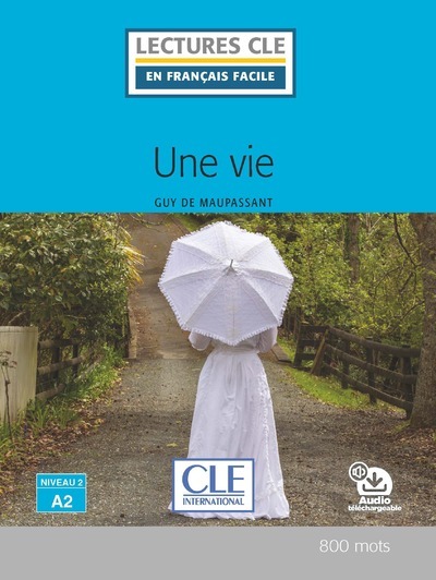 Kniha Une vie - Livre + audio online GUY DE MAUPASSANT