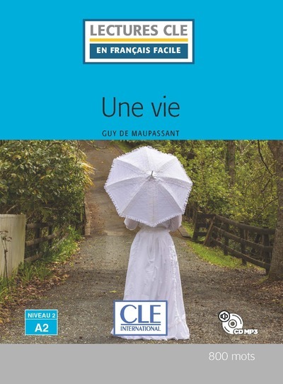 Kniha Une vie - Livre + CD MP3 GUY DE MAUPASSANT