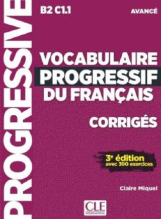 Kniha Vocabulaire progressif du francais - Nouvelle edition MIQUEL LEROY
