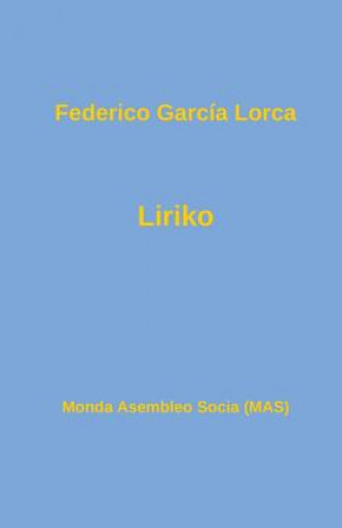 Könyv Liriko Federico Garcia Lorca