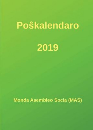 Carte Po&#349;kalendaro 2019 Monda Asembleo Socia (Mas)